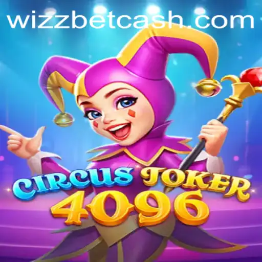Discover the Thrills of CircusJoker4096: A Guide to the Latest Gaming Sensation