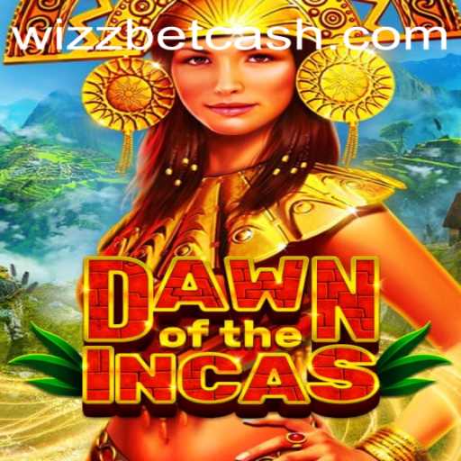 Explore the Exciting World of DawnoftheIncas: A Guide to Adventure and Strategy with Wizzbet PH