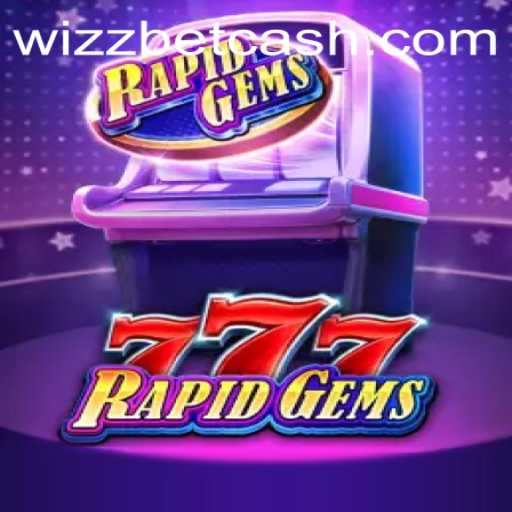 Unveiling the Thrills of RapidGems777 by Wizzbet PH